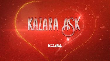 Kazara Aşk